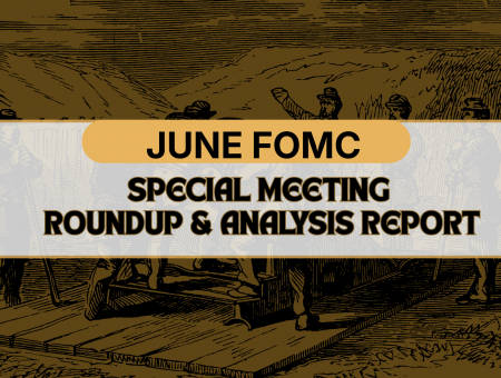 Special Report: June FOMC Meeting & Warsh Doctrine Era